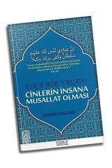 Koca Bir Yalan Cinlerin Insana Musallat Olması Ahmed Kalkan 9786058402287