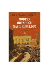 Modern Ortadoğu Nasıl Kuruldu?