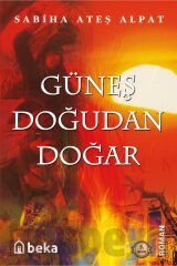 Güneş Doğudan Doğar