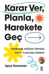 Karar Ver Planla Harekete Geç