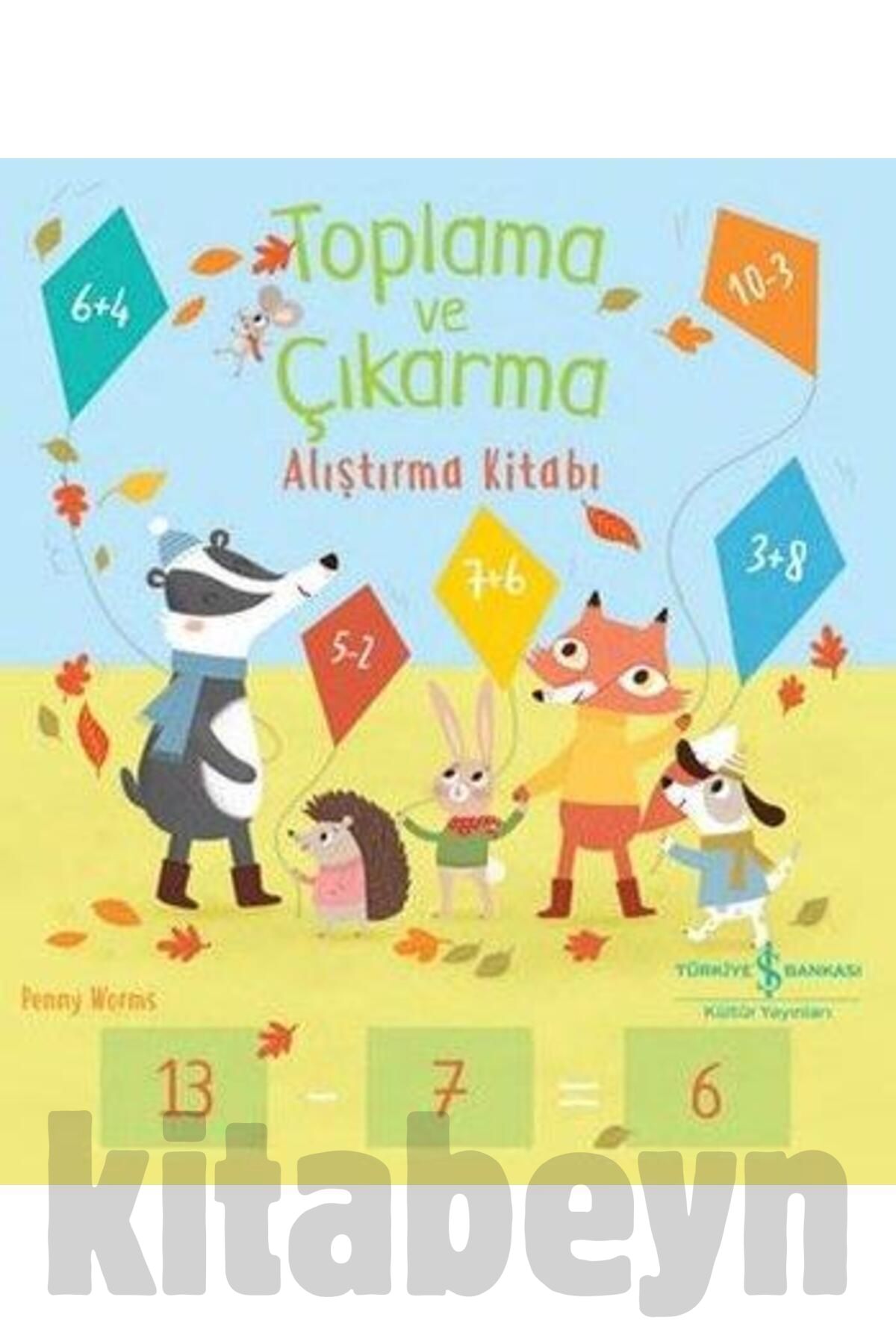 Toplama Ve Çıkarma Alıştırma Kitabı