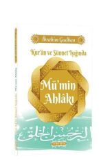 Kur’an Ve Sünnet Işığında Mü’min Ahlakı Hayali