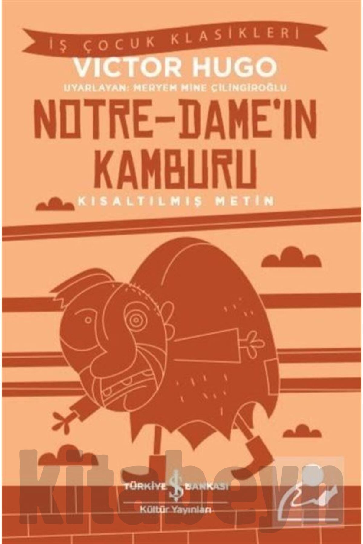 Notre-dame'in Kamburu (KISALTILMIŞ METİN)