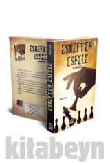Eşref'ten Esfele Muhbirler