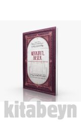 Mevkifu''l Beşer;İnsanın Kader Karşısındaki Konumu