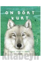On Dört Kurt / / Catherine Barr