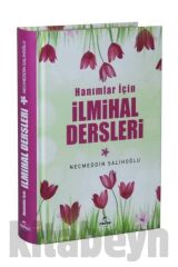 Hanımlar Için Ilmihal Dersleri - Necmeddin Salihoğlu