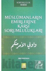 Müslümanların Emirlerine Karşı Sorumlulukları