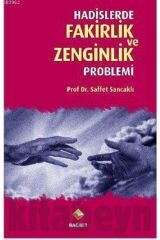 Hadislerde Fakirlik Ve Zenginlik Problemi