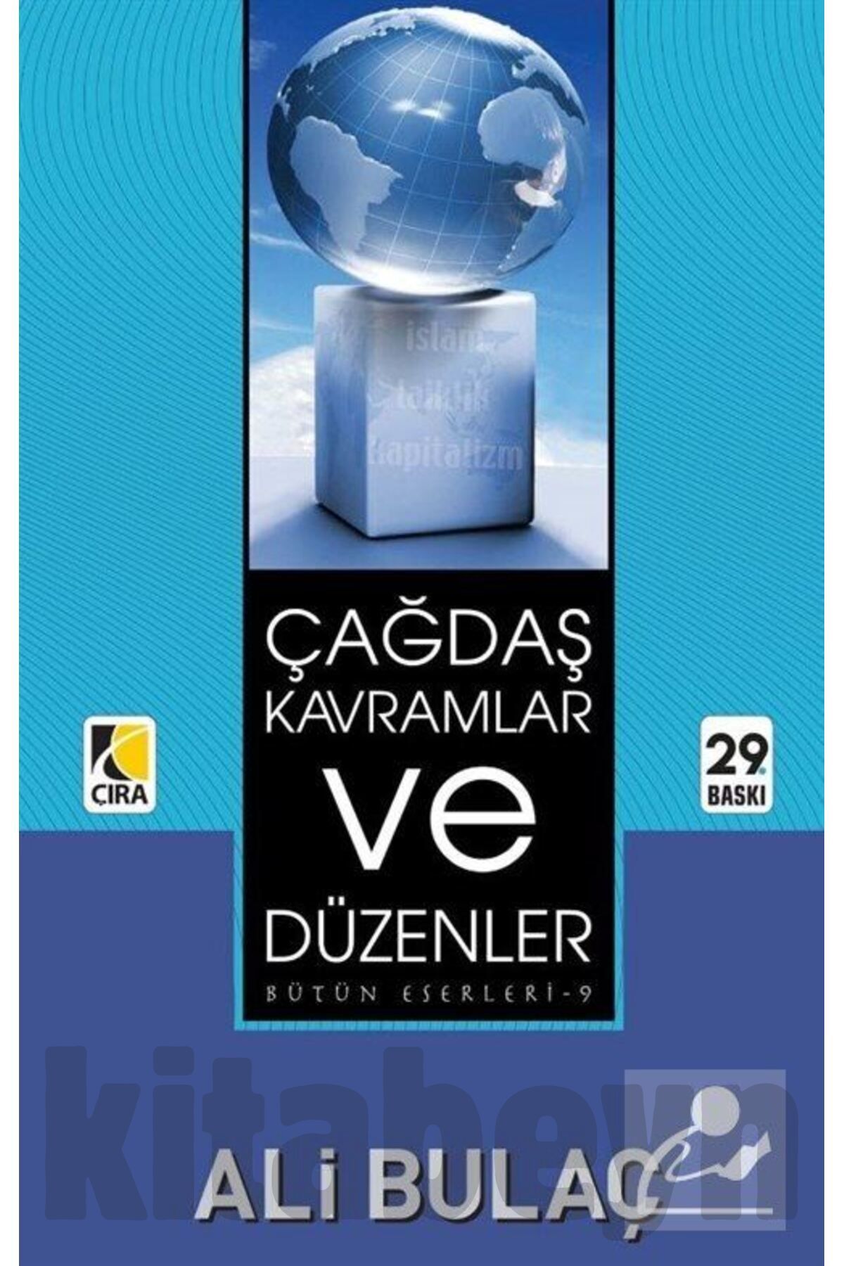 Çağdaş Kavramlar ve Düzenler