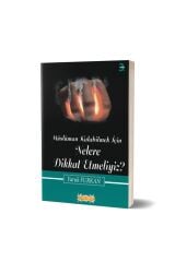 Müslüman Kalabilmek Için Nelere Dikkat Etmeliyiz?