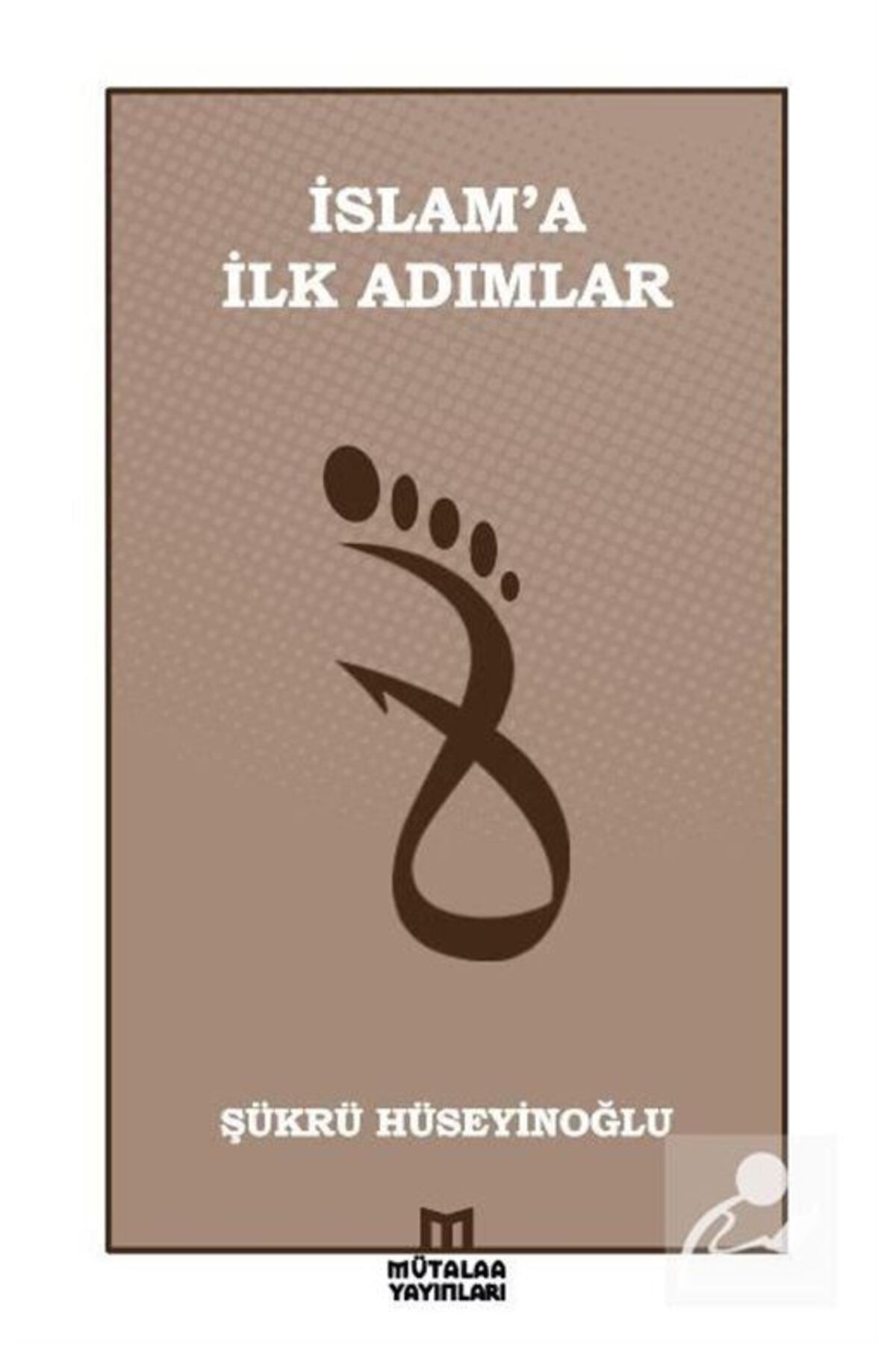 İslam'a Ilk Adımlar