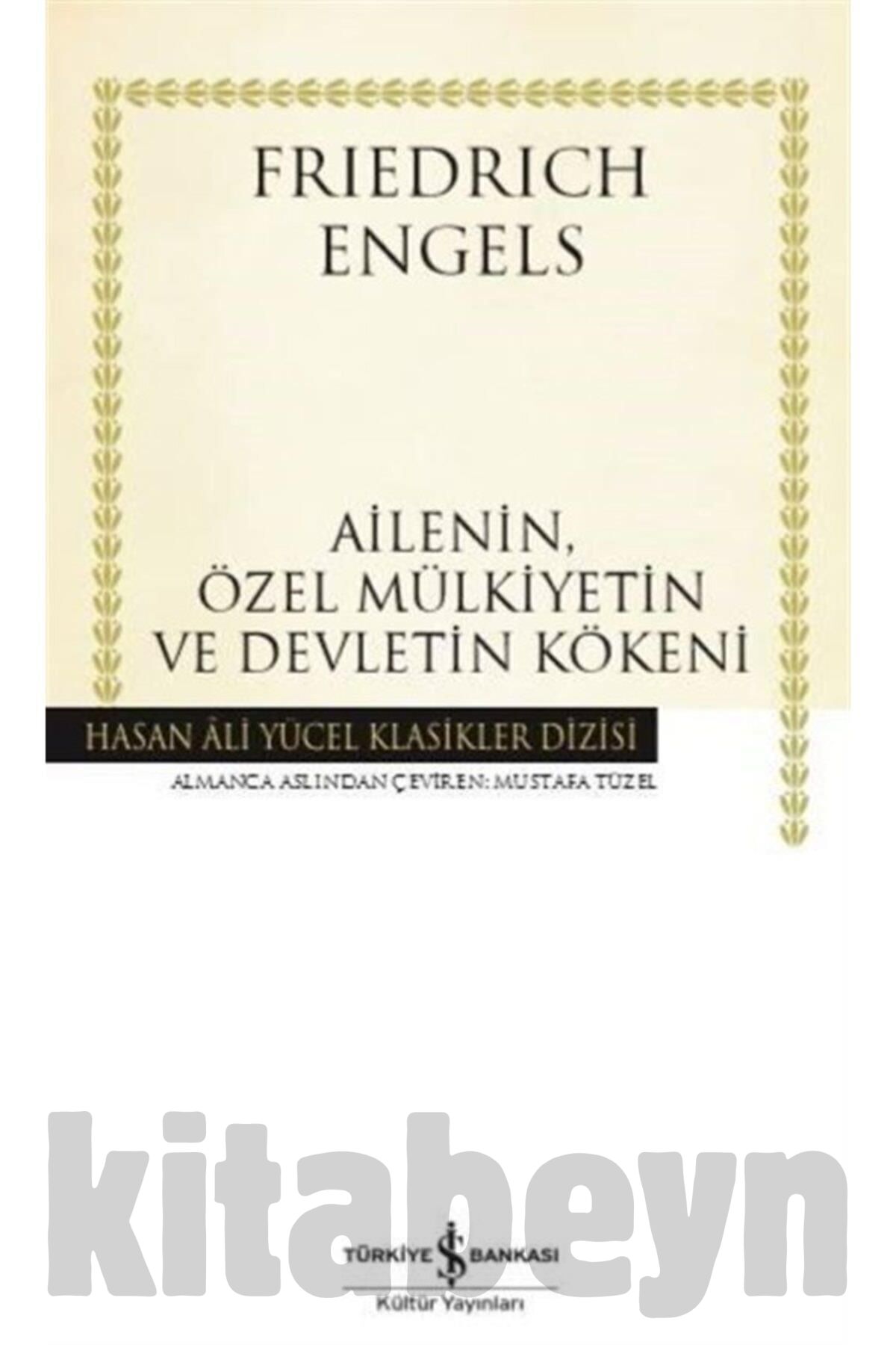 Ailenin, Özel Mülkiyetin Ve Devletin Kökeni