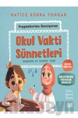 Okul Vakti Sünnetleri / Hatice Kübra Tongar
