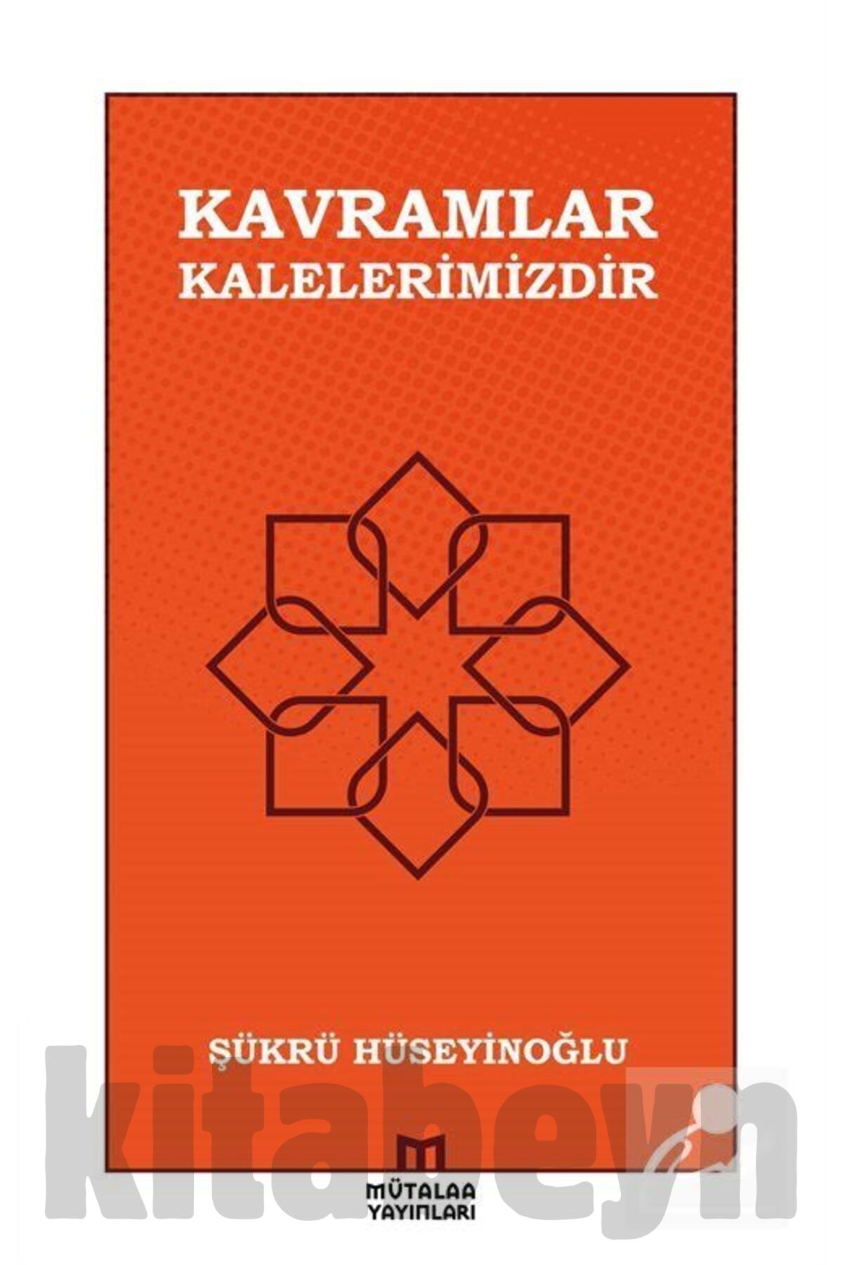 Kavramlar Kalelerimizdir