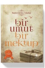 Bir Umut Bir Mektup 3. Cilt - Toplum / Nureddin Yıldız / / 9786055271329