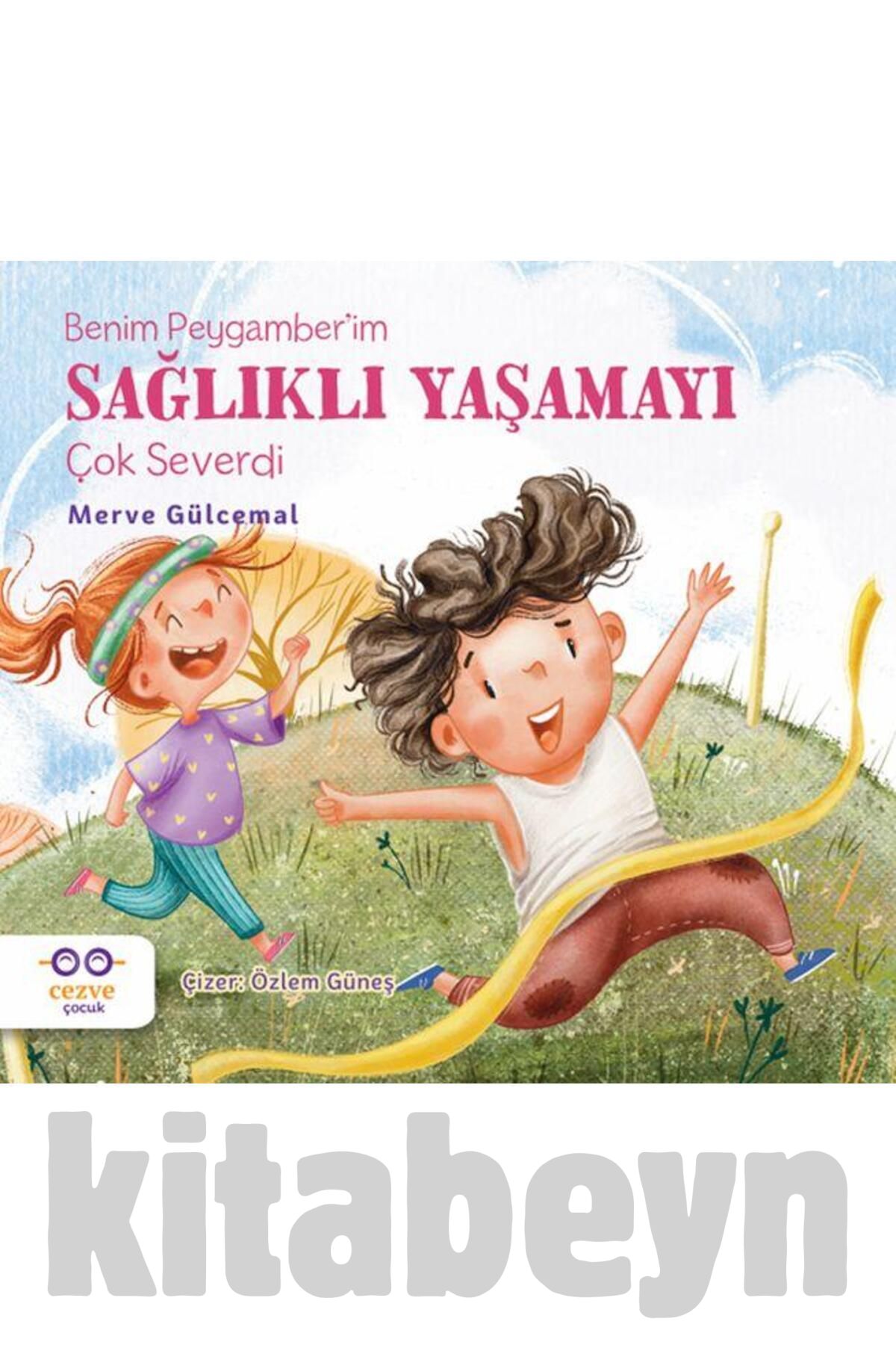 Benim Peygamber’im Sağlıklı Yaşamayı Çok Severdi / / Merve Gülcemal