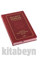 Feyzü'l Furkan Tefsirli Kuran-ı Kerim Meali Bordo(CEP BOY-SADECE MEAL-CİLTLİ)