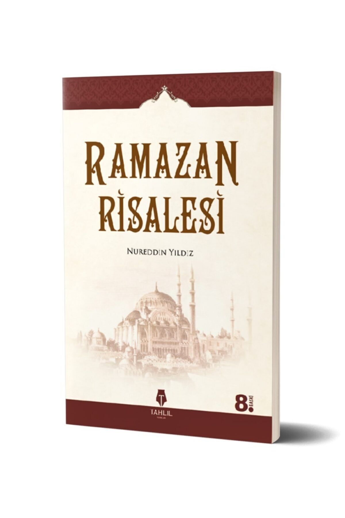 Ramazan Risalesi - Nurettin Yıldız -