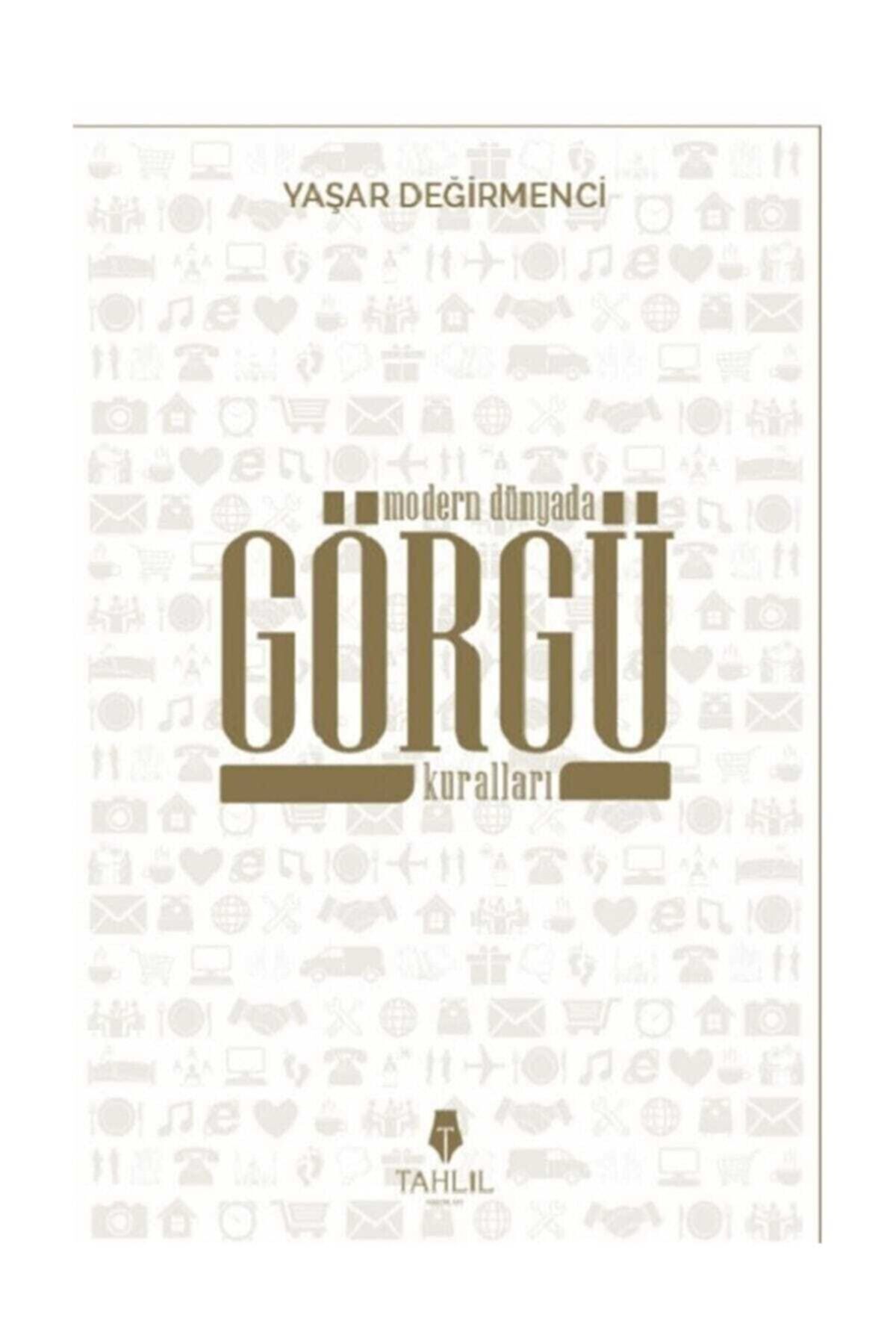 Modern Dünyada Görgü Kuralları / Yaşar Değirmenci / / 9786059494748