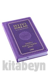Feyzü'l Furkan Tefsirli Kuran-ı Kerim Meali Lila(CEP BOY-SADECE MEAL-CİLTLİ)