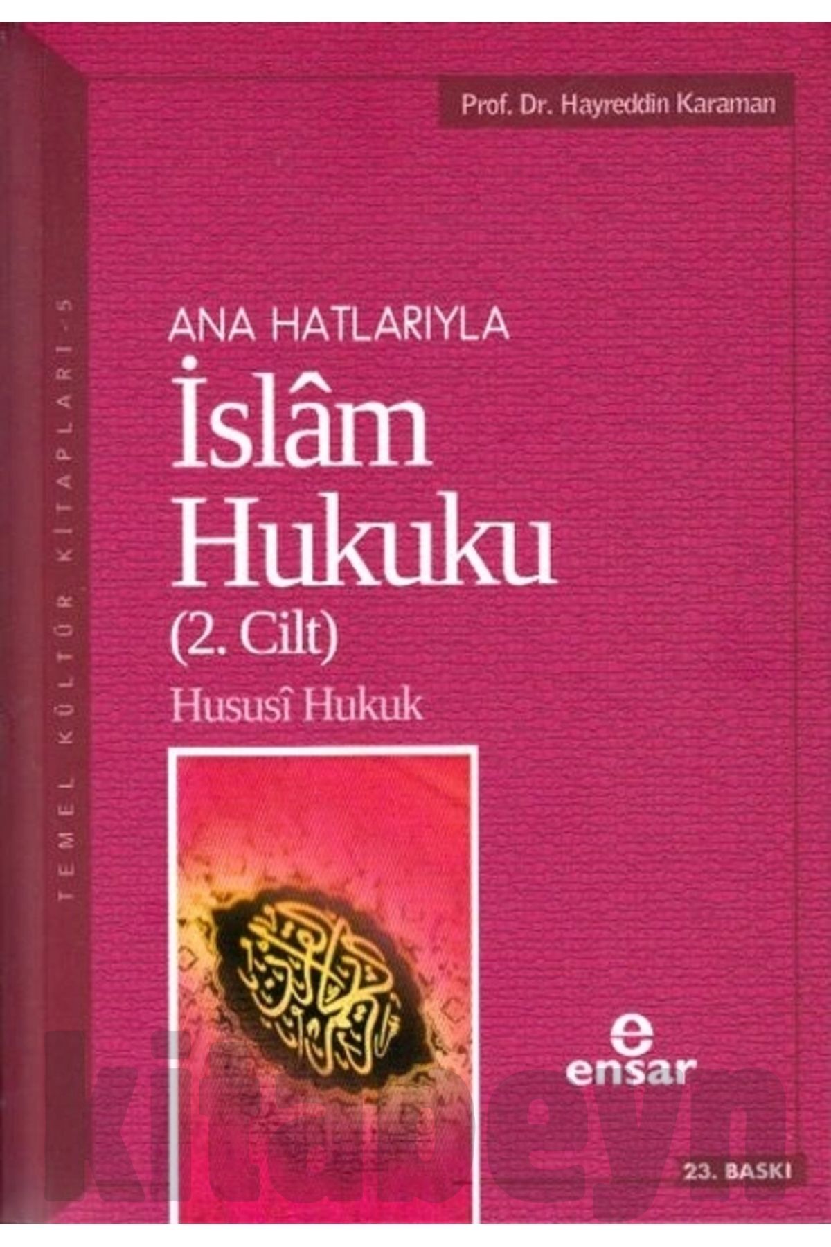 Ana Hatlarıyla Islam Hukuku 2