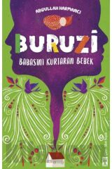 Buruzi - Babasını Kurtaran Bebek