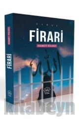 Firari O Halde Allah'a Firar Edin Hamit Yıldız Nuhbe Yayınevi